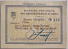 GIARDINO ZOOLOGICO GOVERNATORATO ROMA TESSERA ING. 1943 DIRETTORE IL MESSAGGERO