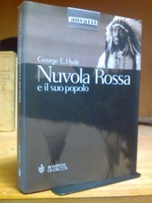George Hyde - NUVOLA ROSSA E IL SUO POPOLO - 2001