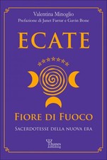 LIBRO ECATE FIORE DI FUOCO