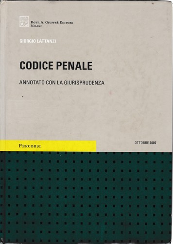 Codice penale annotato - penale., la