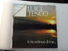 LUIGI TENCO "TI RICORDERAI DI