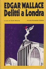 Edgar Wallace, Delitti a