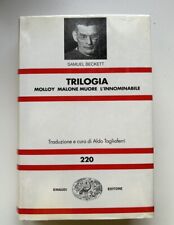 Samuel Beckett Trilogia Einaudi NUE  220 Malloy Malone Muore Innominabile