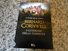 BERNARD CORNWELL - I GUERRIERI DELLA TEMPESTA - TEA - 2021