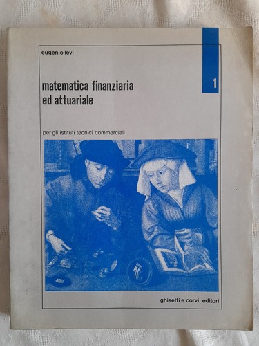 Libro matematica finanziaria - "matematica,