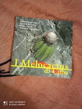 I  Melocactus di Cuba - Libro.