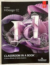 abobe indesign cc classroom in a book il corso ufficiale di adobe systems aavv 8