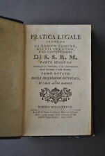 Pratica Legale Trattato Costituzioni Successioni Intestate Derossi Torino 1787