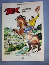 TEX WILLER LIBRO SECONDO NIZZI ROBERTO GUARINO CLAUDIO NIZZI 2012 ALLAGALLA
