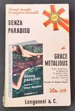 Libro Senza paradiso Metalious Grace Longanesi & C 1969