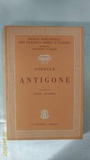 ANTIGONE - Sofocle - Le Monnier - Firenze - 1984