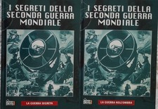 I SEGRETI DELLA SECONDA GUERRA