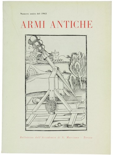 Armi antiche bollettino - antiche.,
