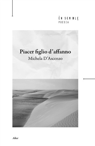 Piacer figlio affanno - d'affanno,