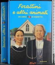 FORATTINI E ALTRI ANIMALI. UN ANNO DI VIGNETTE. FORATTINI. MONDADORI. 1ED.