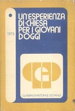 UN'ESPERIENZA DI CHIESA PER I