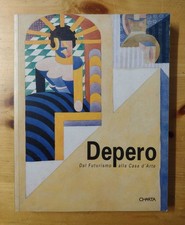 Depero: Dal Futurismo alla