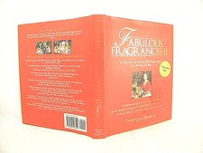  Fabulous Fragrances II : A