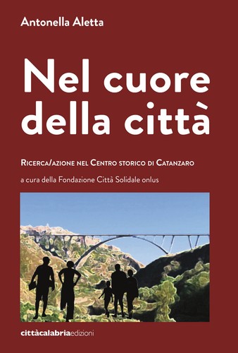 Nel cuore della - , città