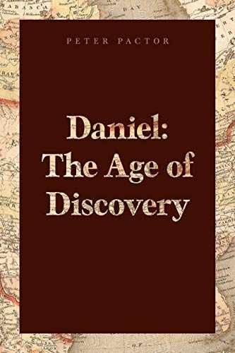 Daniel the age discovery - the,