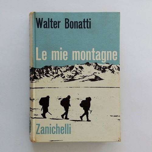 Walter bonatti mie - bonatti,