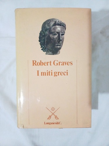 Robert graves miti greci - robert, i