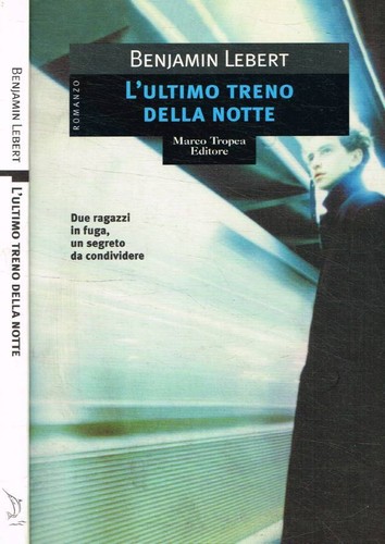 Ultimo treno della - treno, notte.