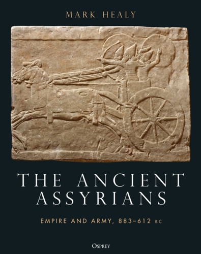 Ancient assyrians empire army - assyrians, empire/army