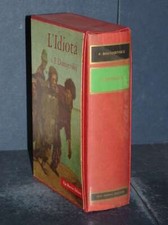 Tutte le Opere di Dostojevskij - L'Idiota - I Grandi Scrittori Mursia / Serie...