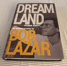 Dreamland: An Autobiography by Bob Lazar (2019, Hardcover)