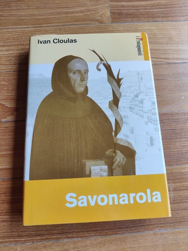 Ivan cloulas savonarola - ivan,