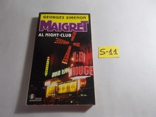 LIBRO GIALLO MAIGRET AL NIGHT-CLUB G. SIMENON 1°ED."OSCAR GIALLI" MONDADORI 1991