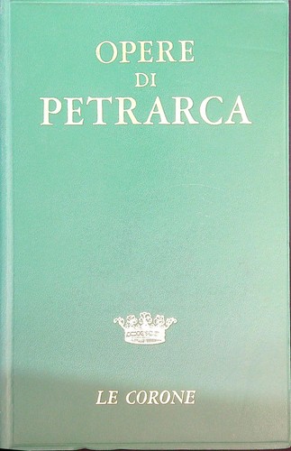 Opere petrarca mursia 1968 - petrarca,
