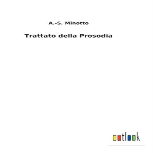 Trattato della prosodia s - trattato,