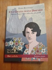 UNA GRAZIA DI CUI DISFARSI