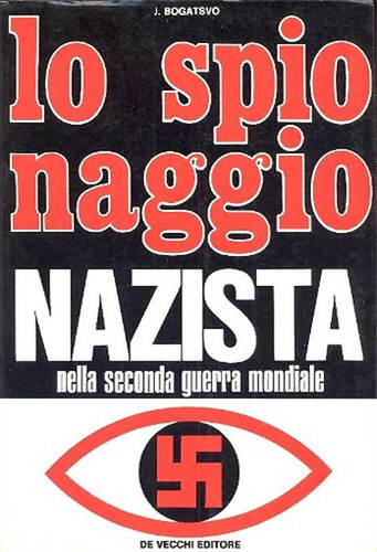 Bogatsvo lo spionaggio - bogatsvo,j.,