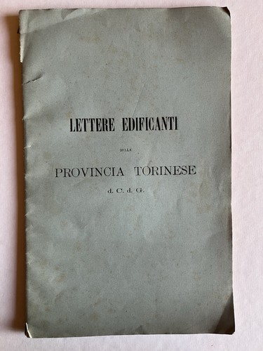 Lettere edificanti missioni - lettere,
