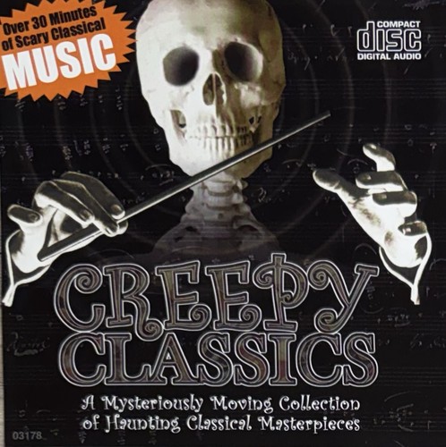 Creepy classics over 30 - classics,