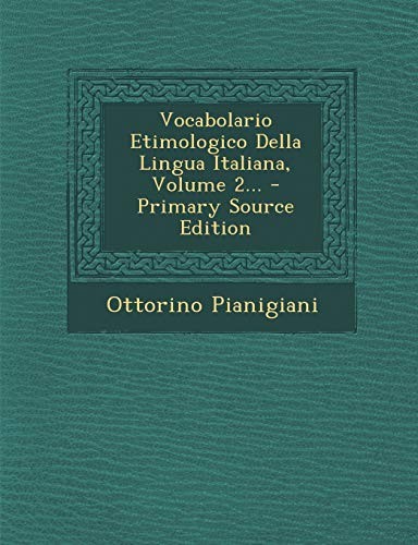 Vocabolario etimologico della - vocabolario,