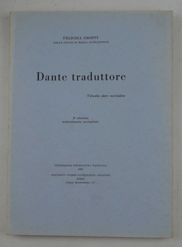 Groppi felicina dante - groppi, felicina.