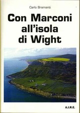 Con Marconi all'isola di Wight
