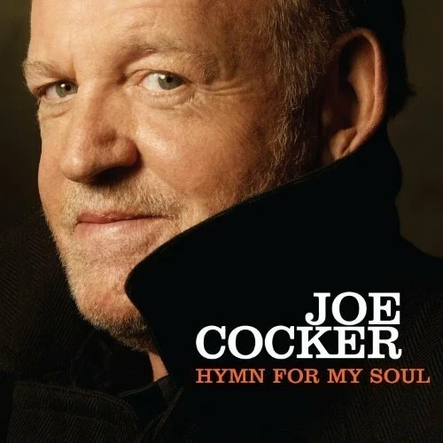 Joe cocker hymn for - –, soul