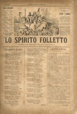 SPIRITO (LO) Folletto. Giornale umoristico illustrato. Anno XXII: 1882. Dal f...