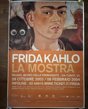 manifesto Affiche, poster,FRIDA KAHLO LA MOSTRA MILANO 2004 MUSEO PERMANENTE ART