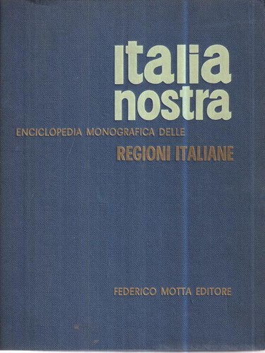 Italia nostra enciclopedia - italia, nostra.