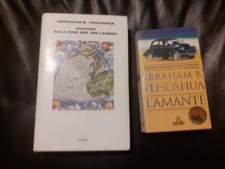 2 LIBRI ABRAHAM B. yehoshua: viaggio alla fine del millennio, L'AMANTE - I MITI 