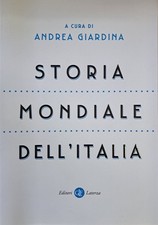 Storia mondiale dell'Italia [Paperback] Giardina, Andrea