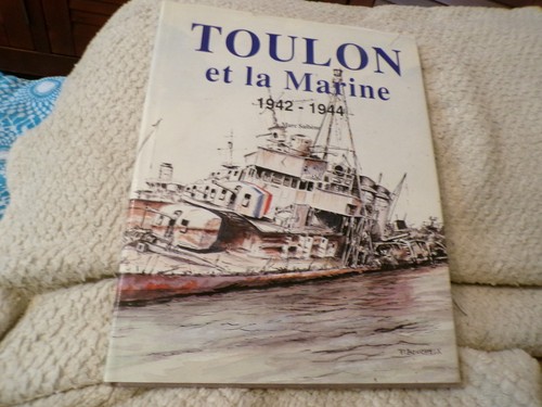 Toulon marine 1942 1944 - toulon, et