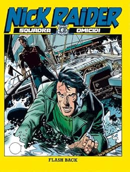 Nick raider 110 flashback - n.110,