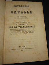1834 Carlo Lessona  Patologia del cavallo  Torino Ippologia Veterinaria